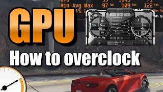 How to overclock your GPU