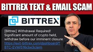 Bittrex Text & Email Scam for exit-bittrex.com, exit-bittrexglobal.com and omniagentsolututions.com