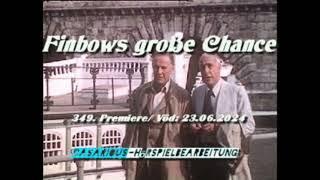 Finbows große Chance/ Krimihsp./ 349. CASARIOUS-Premiere/ Charles Regnier, Hannelore Elsner uva.