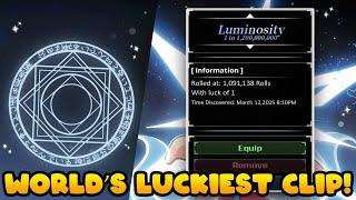 LUMINOSITY WITH ONE LUCK! LUCKIEST MOMENT EVER ON ROBLOX SOL'S RNG!