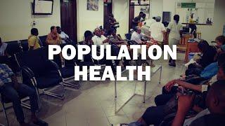 Population Health: Leading the Care of Diverse Populations