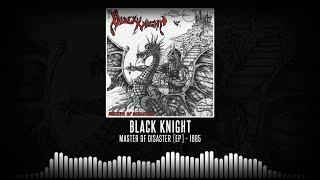 Black Knight - Master Of Disaster [Full Ep  - 1985]