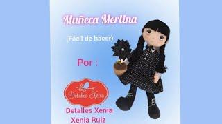 ️ Muñeca Merlina .  (Fácil de hacer) / Moldes gratis / #muñequeria #muñecasdetrapo.