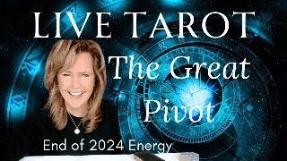 The Great PIVOT (Energy Reading for the end of 2024) - Astrology & LIVE TAROT