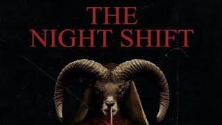 The night shift | short horror film