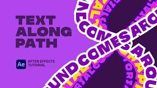 Text Along Path. After Effects Tutorial