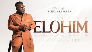 ELOHIM - The Levite Fletcher Narh (Official Music Video)