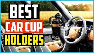  Top 5: Best Cup Holder Expander 2022 [Tested & Reviewed]