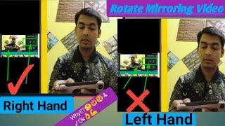 How To Mirror Rotate Video Solve | How To Camera Video Mirroring Fixed