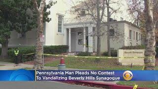 Pennsylvania Man Pleads No Contest To Vandalizing Beverly Hills Synagogue