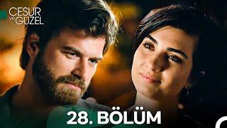 Cesur ve Güzel 28. Bölüm