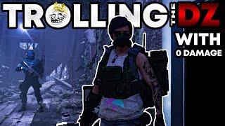 TROLLING THE DZ WITH ZERO DAMAGE LOL - THE DIVISION 2