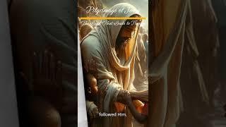 Pilgrimage of Jesus - The Light That Leads to Purpose