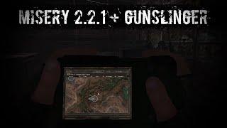 Опасный И Крутой Сталкер Gunslinger + Misery 2.2.1#1