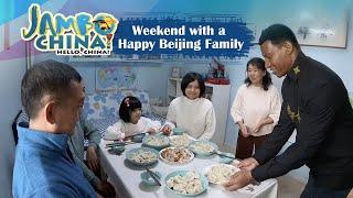 Weekend with a Happy Chinese Family in Beijing