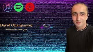 David Ohanjanyan - Mnacel em aranc yar