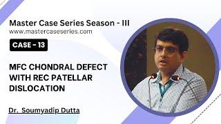 Master Case Series-Season III- Dr. Soumyadip Dutta