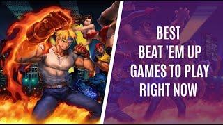 7 Best Beat 'Em Up PC Games to Play Right Now