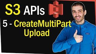 AWS S3 CreateMultiPartUpload API Walkthrough with NodeJS