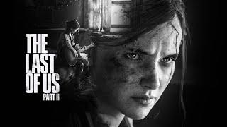 The Last Of Us Part 2 GamePlay Alluded To 30 minutes No Commentary