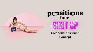 1. Ariana Grande - COUNTDOWN/Shut Up | Positions Tour Studio Version Concept