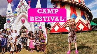 CAMP BESTIVAL!: Festival Fun With Kids!