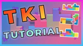 TKI Tutorial Tetris - Must Know!