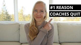 The #1 Reason Most Health Coaches Quit