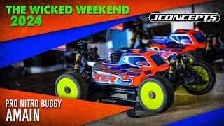 The Wicked Weekend 2024 - Pro Nitro Buggy Amain