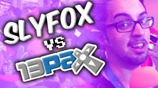 SlyFox vs. PAX Prime 2013