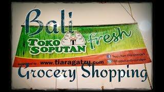 Grocery Shopping In Bali