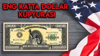 Eng katta dollar kupyurasi qancha? // 1.000.000$