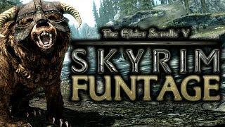 The Elder Scrolls V: Skyrim - Funtage! - (TES 5 Funny Moments)