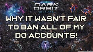 Why it was unfair to ban all of my do accounts..