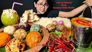 Eating Different types of Bharta, Coconut Milk Shake | Bharta Eating | Foodie Darling | Big Bites