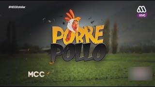 Pobre Pollo - Morandé con Compañía 2016