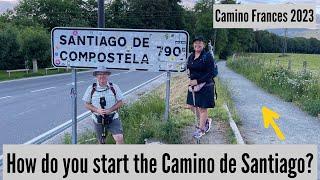 Starting the Camino de Santiago | Camino Frances Guide