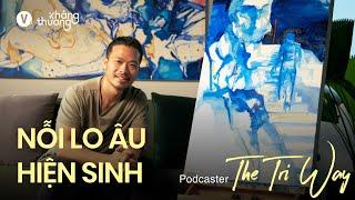 Cứ kiên nhẫn, khổ đau nào rồi cũng sẽ qua - @thetriway | Kháng Thương EP11