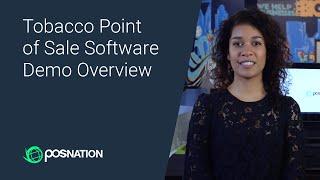 Tobacco Point of Sale Software Demo Overview | POS Nation for Smoke Shops