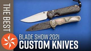 The Best Custom Knives from BLADE Show 2021