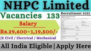 NHPC JE Recruitment 2022 |  JE Civil / Electrical / Mechanical | Official Notificaton Out | Online