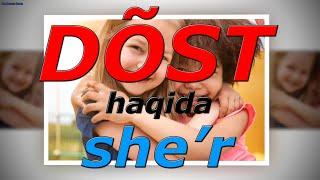 DÕST haqida she'r