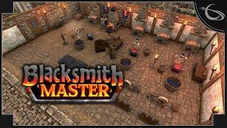 Blacksmith Master - (Medieval Smithy Shop Manager)
