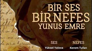 Bir Ses Bir Nefes Yunus Emre