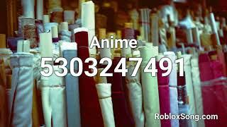 Anime Roblox ID - Roblox Music Code