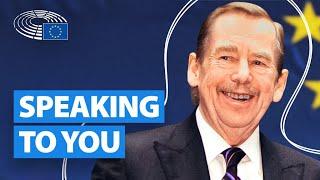Speech by Vaclav Havel on European identity | European Parliament