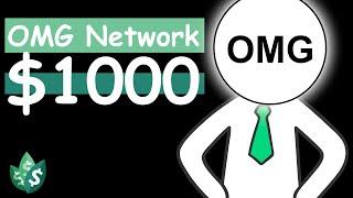 What If You Invest $1,000 into OMG Network?