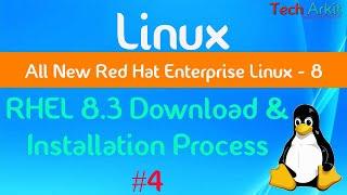 RHEL 8 Download and Installation Guide | Linux For Beginners | RHCSA 2022 | Tech Arkit