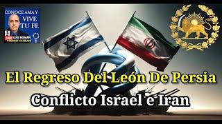 ¿Guerra Nuclear?  Israel e Irán | El León De Persia | Dr. César Félix Sánchez y Luis Román