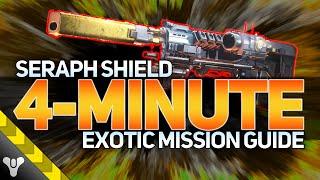 OPERATION SERAPH SHIELD FARM // 4-Minute Exotic Mission Legend Walkthrough #destiny2 #guide #exotic